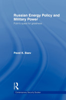 Russian Energy Policy and Military Power