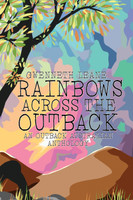Rainbows Across The Outback
