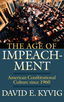 The Age of Impeachment