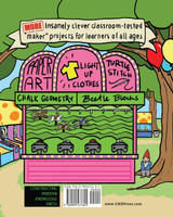 The Invent to Learn Guide to MORE Fun