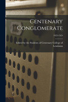 Centenary Conglomerate; 1923-1924
