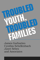 Troubled Youth, Troubled Families