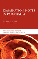 Examination Notes in Psychiatry