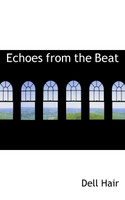 Echoes from the Beat