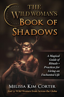 The Wild Woman's Book of Shadows