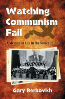 Watching Communism Fail