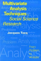 Multivariate Analysis Techniques in Social Science Research