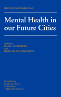 Mental Health In Our Future Cities