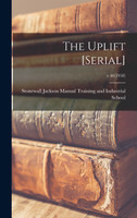 The Uplift [serial]; v.46(1958)
