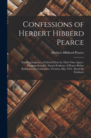 Confessions of Herbert Hibberd Pearce [microform]