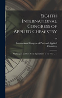 Eighth International Congress of Applied Chemistry