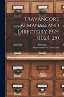 Travancore Almanac and Directory 1924 (1024-25)