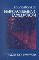 Foundations of Empowerment Evaluation