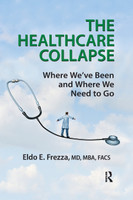 The Healthcare Collapse
