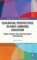 Ecological Perspectives in Early Language Education