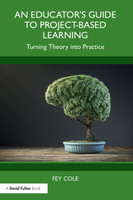 An Educator's Guide to Project-Based Learning