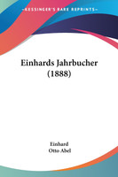 Einhards Jahrbucher (1888)
