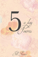 5 a day Poems