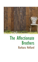 The Affectionate Brothers