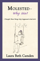 Molested--Why Me?
