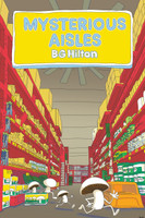 Mysterious Aisles