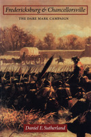 Fredericksburg and Chancellorsville