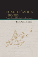 Cuauhtémoc's Bones