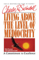 Living Above the Level of Mediocrity