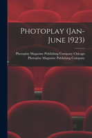 Photoplay (Jan-June 1923)