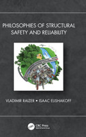 Philosophies of Structural Safety and Reliability