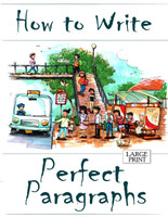 How to Write Perfect Paragraphs Large Print