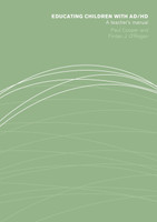 Educating Children with AD/HD