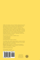 The Sociology and Politics of Health