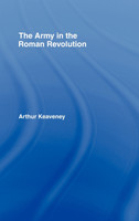 The Army in the Roman Revolution