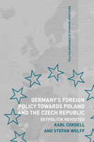 Germany's Foreign Policy Towards Poland and the Czech Republic