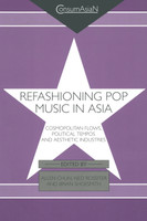 Refashioning Pop Music in Asia