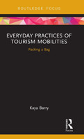 Everyday Practices of Tourism Mobilities