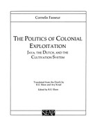 The Politics of Colonial Exploitation