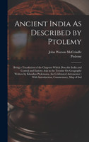 Ancient India As Described by Ptolemy
