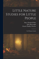 Little Nature Studies for Little People