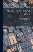 Erasmus Against War