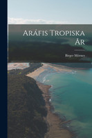 Aráfis Tropiska År