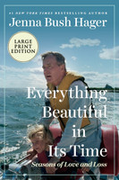 Everything Beautiful in Its Time LP