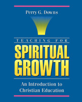 Teaching for Spiritual Growth