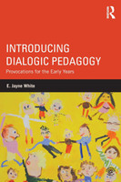 Introducing Dialogic Pedagogy