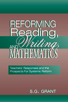 Reforming Reading, Writing, and Mathematics