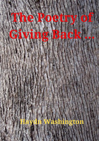 The Poetry of Giving Back ...