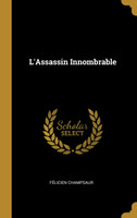L'Assassin Innombrable