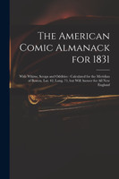The American Comic Almanack for 1831