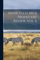 Inter-state Milk Producers' Review, Vol. 6; 6